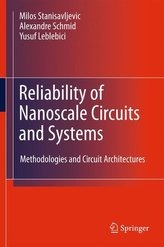 Reliability of Nanoscale Circuits and Systems