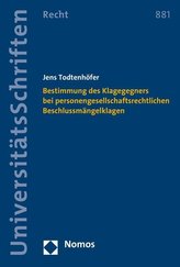 Bestimmung des Klagegegners bei personengesellschaftsrechtlichen Beschlussmängelklagen