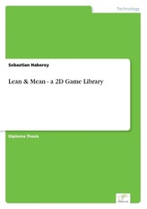 Lean & Mean - a 2D Game Library