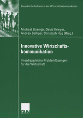 Innovative Wirtschaftskommunikation