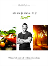 Toto nie je diéta, to je život + Pracovný zošit