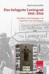 Das belagerte Leningrad 1941-1944