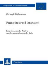 Patentschutz und Innovation