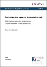 Baukastenstrategien im Automobilbereich - Erklärung der entstehenden Komplexität und Optimierungsansätze zu ihrer Beherrschung