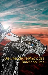 Die unendliche Macht des Drachenblutes