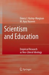 Scientism and Education: Empirical Research as Neo-Liberal Ideology