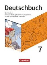 Deutschbuch Gymnasium 7. Schuljahr - Berlin, Brandenburg, Mecklenburg-Vorpommern, Sachsen, Sachsen-Anhalt und Thüringen - Schüle