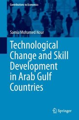 Technological Change and Skill Development in Arab Gulf Countries
