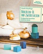 Bäuchlein-Öl & Zwiebelsocken