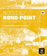 Nouveau Rond-Point  3 (B2) – Cahier d´activ. + CD