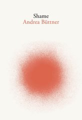 Andrea Büttner. Shame