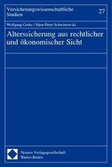 Alterssicherung aus rechtlicher und ökonomischer Sicht