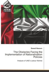 The Obstacles Facing the Implementation of Nationalisation Policies