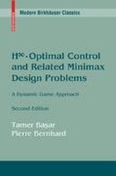 H-Infinity Optimal Control and Related Minimax Design Problems