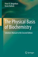 The Physical Basis of Biochemistry