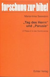 Tag des Herrn und Parusie