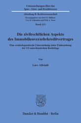 Die zivilrechtlichen Aspekte des Immobilienverzehrkreditvertrages