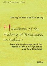 Handbook of the History of Religions in China I