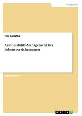 Asset-Liability-Management bei Lebensversicherungen