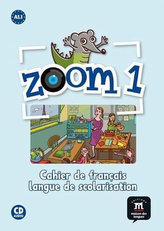 Zoom 1 (A1.1) – Cahier d´activités FLS + CD