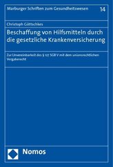 Beschaffung von Hilfsmitteln durch die gesetzliche Krankenversicherung