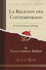 La Religion des Contemporains