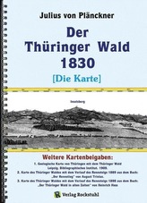 Der Thüringer Wald 1830 [Die KARTE]