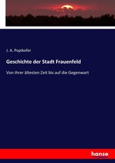 Geschichte der Stadt Frauenfeld
