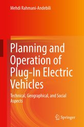 Planning and Operation of Plug-In Electric Vehicles