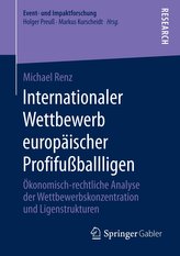Renz, M: Internationaler Wettbewerb europäischer Profifußbal