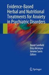 Evidence-Based Herbal and Nutritional Treatments for Anxiety in Psychiatric Disorders