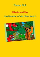 Missie und Fox