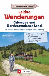 Leichte Wanderungen Chiemgau und Berchtesgadener Land