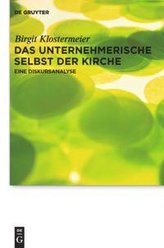 Das unternehmerische Selbst der Kirche