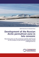 Development of the Russian Arctic permafrost zone in late cenozoic