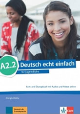 Deutsch echt einfach! A2.2 – Kurs/Übungs. + MP3