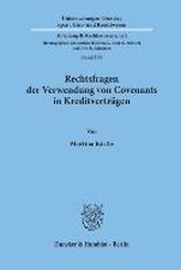 Rechtsfragen der Verwendung von Convenants in Kreditverträgen