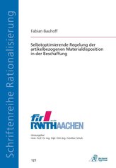 Selbstoptimierende Regelung der artikelbezogenen Materialdisposition in der Beschaffung