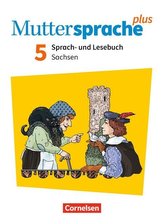 Muttersprache plus 5. Schuljahr - Sachsen - Neue Ausgabe - Schülerbuch