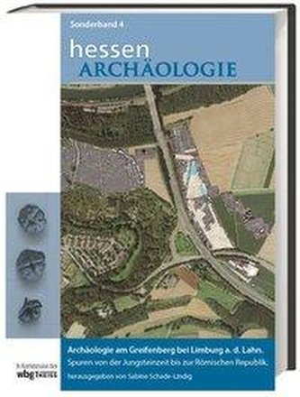 Archäologie am Greifenberg bei Limburg a. d. Lahn. Archäologie am Greifenberg bei Limburg a. d. Lahn.