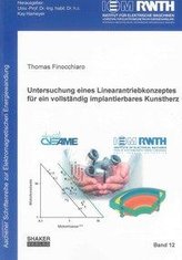 Untersuchung eines Linearantriebkonzeptes für ein vollständig implantierbares Kunstherz