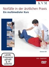 Notfälle in der ärztlichen Praxis