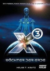 X3: Wächter der Erde