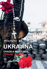  Ukrajina: Chaos a revolúcia 