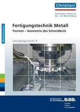 Fertigungstechnik Metall - Trennen - Geometrie des Schneidkeils