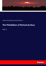 The Philobiblon of Richard de Bury