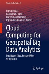 Cloud Computing for Geospatial Big Data Analytics
