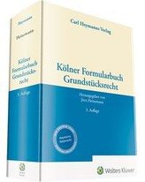 Kölner Formularbuch Grundstücksrecht