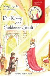 Der König der Goldenen Stadt