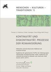 ForschungsCluster 6. Kontinuität und Diskontinuität, Prozesse der Romanisierung